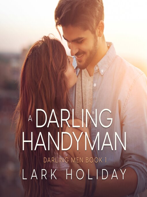 Title details for A Darling Handyman by Lark Holiday - Wait list